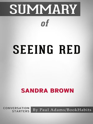 cover image of Summary of Seeing Red